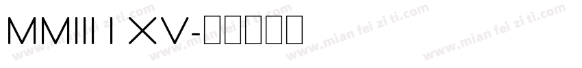 MMIII I XV字体转换